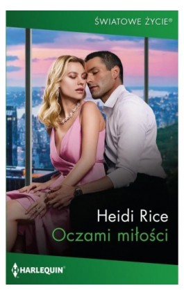 Oczami miłości - Heidi Rice - Ebook - 978-83-276-9183-5