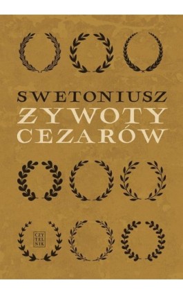 Żywoty cezarów - Swetoniusz - Ebook - 978-83-07-03559-8