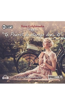 Powrót do starego domu - Ilona Gołębiewska - Audiobook - 978-83-7927-985-2