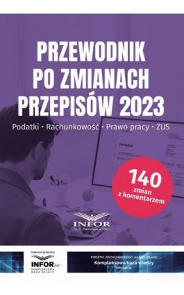 Przewodnik po zmianach przepisów 2023 - Praca zbiorowa - Ebook - 978-83-8268-330-1