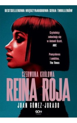 Reina Roja. Czerwona Królowa - Juan Gomez-Jurado - Ebook - 9788382107074