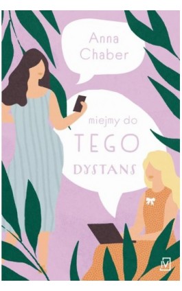 Miejmy do tego dystans - Anna Chaber - Ebook - 9788367616843