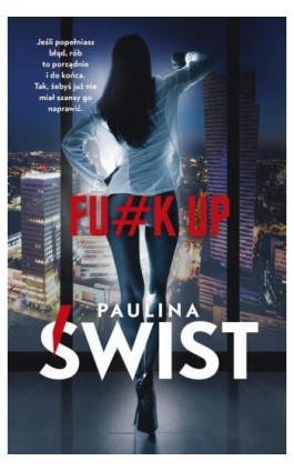 Fu#k up - Paulina Świst - Ebook - 978-83-287-2665-9