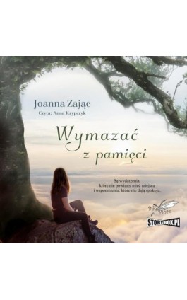 Wymazać z pamięci - Joanna Zając - Audiobook - 978-83-8334-297-9