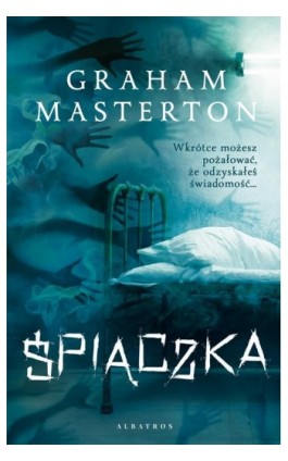 Śpiączka - Graham Masterton - Ebook - 978-83-6775-759-1