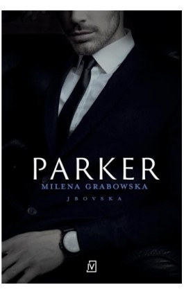 Parker - Milena Grabowska - Ebook - 9788367616805
