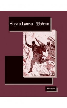Saga o Hønsa-Thórim (Saga o Honsa Torim) - Nieznany - Ebook - 978-83-7639-468-8