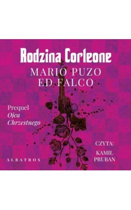 RODZINA CORLEONE - Mario Puzo - Audiobook - 978-83-6751-225-1