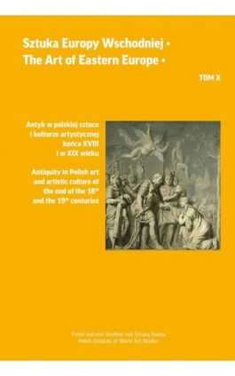 Sztuka Europy Wschodniej, tom X - Jerzy Malinowski - Ebook - 978-83-66758-15-5