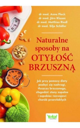 Naturalne sposoby na otyłość brzuszną - Anne Fleck - Ebook - 978-83-8272-512-4