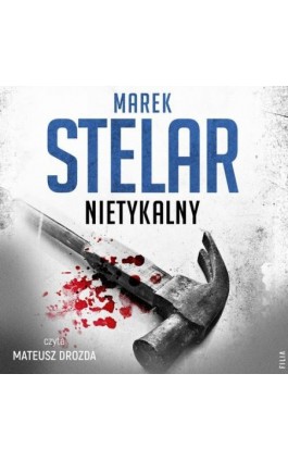 Nietykalny - Marek Stelar - Audiobook - 978-83-8280-726-4