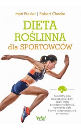 Dieta roślinna dla sportowców - Matt Frazier - Ebook - 978-83-8272-440-0