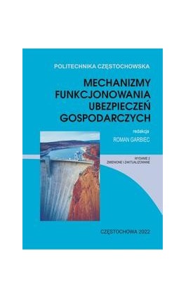 Mechanizmy funkcjonowania ubezpieczeń gospodarczych - Ebook - 978-83-7193-880-1