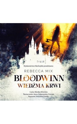 Bloodwinn. Wiedźma krwi - Rebecca Mix - Audiobook - 978-83-8320-617-2