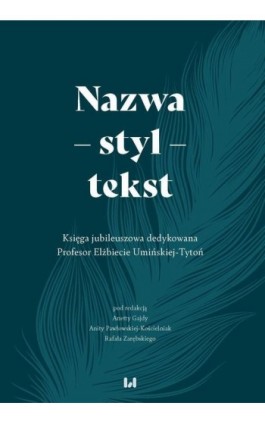 Nazwa – styl – tekst - Ebook - 978-83-8331-131-9