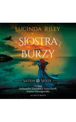 Siostra burzy. Cykl Siedem Sióstr. Tom 2 - Lucinda Riley - Audiobook - 978-83-6775-833-8