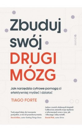 Zbuduj swój drugi mózg - Tiago Forte - Ebook - 978-83-277-3442-6