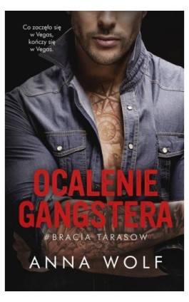 Ocalenie gangstera - Anna Wolf - Ebook - 978-83-287-2683-3