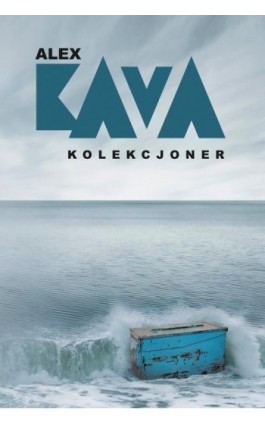 Kolekcjoner - Alex Kava - Ebook - 978-83-276-9904-6