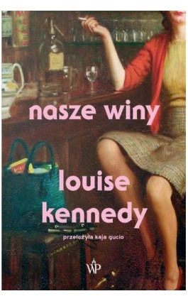 Nasze winy - Louise Kennedy - Ebook - 9788367616362