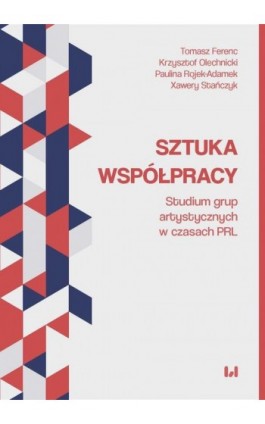 Sztuka współpracy - Tomasz Ferenc - Ebook - 978-83-8331-119-7