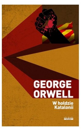 W hołdzie Katalonii - George Orwell - Ebook - 978-83-7998-809-9