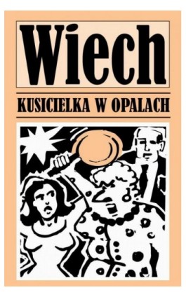 Kusicielka w opałach - Stefan Wiechecki Wiech - Ebook - 978-83-7998-871-6