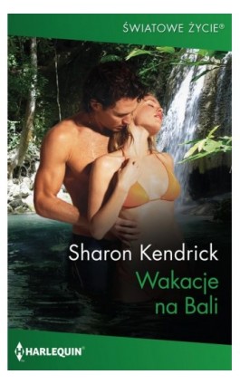 Wakacje na Bali - Sharon Kendrick - Ebook - 978-83-276-9322-8
