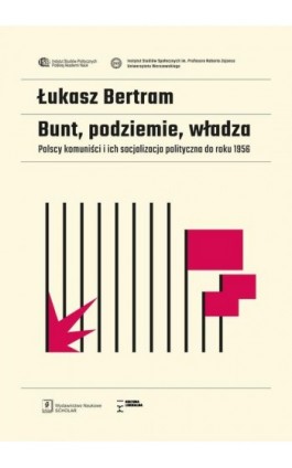 Bunt, podziemie, władza - Łukasz Bertram - Ebook - 978-83-66470-70-5