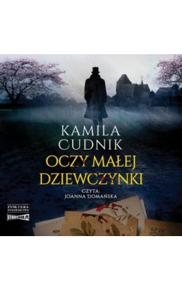 Oczy małej dziewczynki - Kamila Cudnik - Audiobook - 978-83-8334-522-2