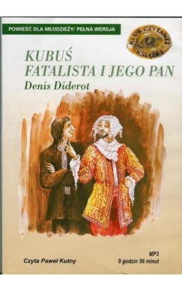 Kubuś Fatalista i jego pan - Denis Diderot - Audiobook - 978-83-7699-900-5