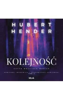 Kolejność - Hubert Hender - Audiobook - 9788367739108