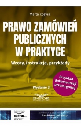 Prawo zamówień publicznych w praktyce - Marta Kozyra - Ebook - 978-83-8268-388-2