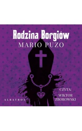 Rodzina Borgiów - Mario Puzo - Audiobook - 978-83-6751-227-5