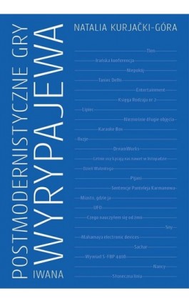 Postmodernistyczne gry Iwana Wyrypajewa - Natalia Kuriački-Góra - Ebook - 978-83-8084-924-2