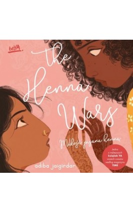 The Henna Wars. Miłość pisana henną - Adiba Jaigirdar - Audiobook - 978-83-8322-941-6