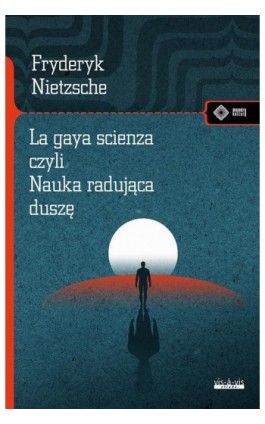La gaya scienza - Fryderyk Nietzsche - Ebook - 978-83-7998-803-7