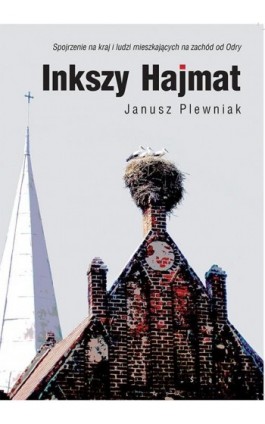 Inkszy hajmat - Janusz Plewniak - Ebook - 978-83-8183-165-9