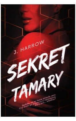 Sekret Tamary - J. Harrow - Ebook - 978-83-67558-08-2