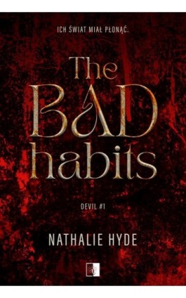 The Bad Habits - Nathalie Hyde - Ebook - 978-83-8320-792-6