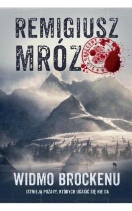 Widmo Brockenu - Remigiusz Mróz - Ebook - 978-83-8280-838-4