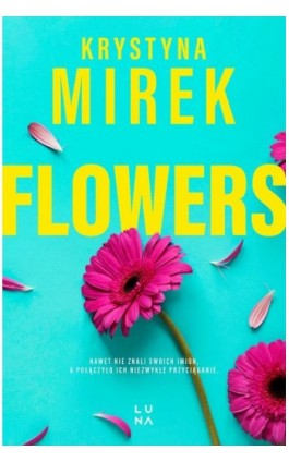Flowers - Krystyna Mirek - Ebook - 978-83-67790-79-6