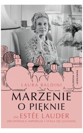 Marzenie o pięknie - Laura Baldini - Ebook - 978-83-67790-23-9