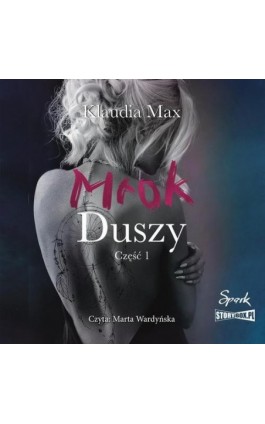 Mrok duszy - Klaudia Max - Audiobook - 978-83-8334-143-9