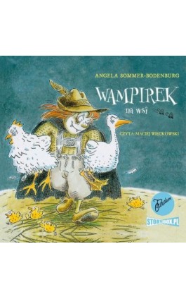 Wampirek. Tom 4. Wampirek na wsi - Angela Sommer-Bodenburg - Audiobook - 978-83-8334-330-3