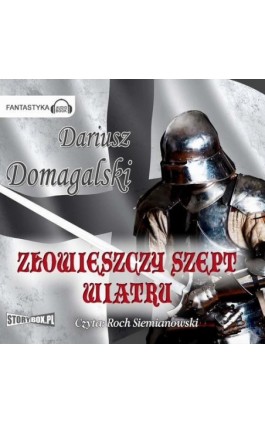 Złowieszczy szept wiatru - Dariusz Domagalski - Audiobook - 978-83-8271-897-3