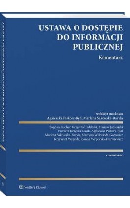 Ustawa o dostępie do informacji publicznej. Komentarz - Bogdan Fischer - Ebook - 978-83-8328-899-4