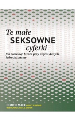 Te małe seksowne cyferki - Paul Brown - Ebook - 978-83-7541-172-0