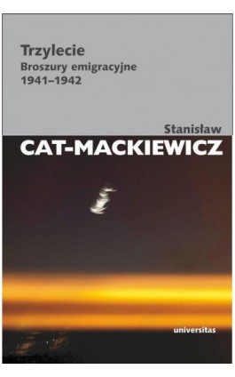 Trzylecie - Stanisław Cat-Mackiewicz - Ebook - 978-83-242-1980-3