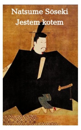 JESTEM KOTEM - Natsume Soseki - Ebook - 978-83-05-13721-8